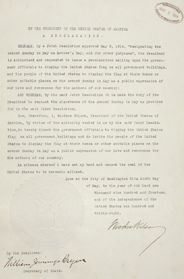 Mother's Day is recognized as a national US holiday.  This letter was sent to William Jennings Bryanh, Secretary of State, from President Woodrow Wilson, on May 9, 1914. 